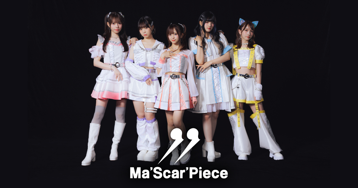 FAVE IDOLS FES〜今会いたい最強アイドル〜」×「Ma'Scar'Piece